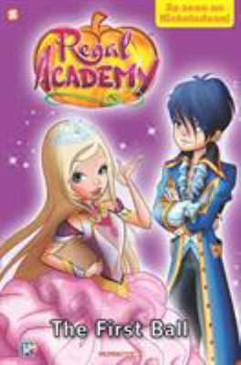Regal academy. 2, The first ball cover image
