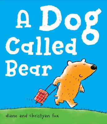 A dog called bear cover image