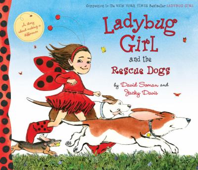 Ladybug Girl and the rescue dogs cover image