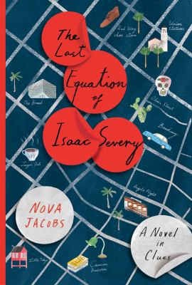The last equation of Isaac Severy : a novel in clues cover image