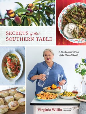Secrets of the southern table a food lover's tour of the global South cover image
