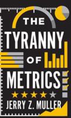 The tyranny of metrics cover image