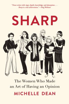 Sharp : the women who made an art of having an opinion cover image