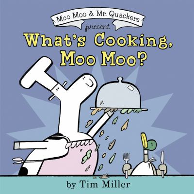 What's cooking, Moo Moo? cover image