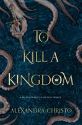 To kill a kingdom cover image