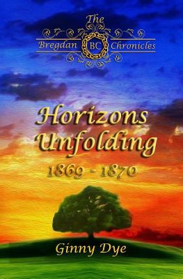 Horizons unfolding, November 1869 - March 1870 cover image