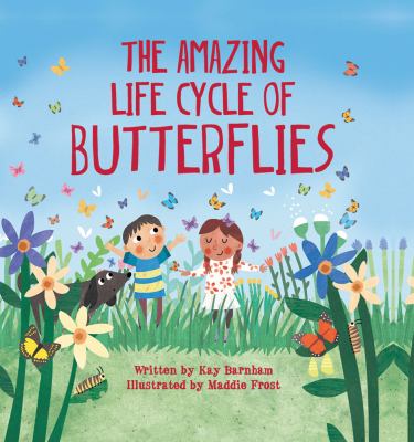 The amazing life cycle of butterflies cover image