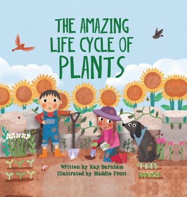 The amazing life cycle of plants cover image