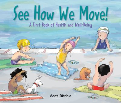 See how we move! : a first book of health and well-being cover image