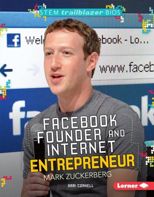 Facebook founder and Internet entrepreneur Mark Zuckerberg cover image