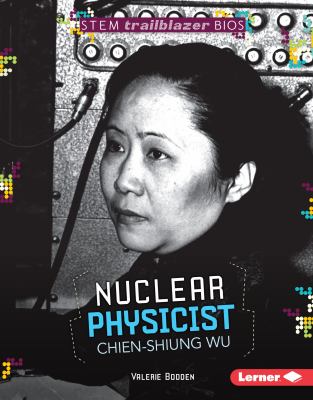 Nuclear physicist Chien-Shiung Wu cover image