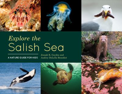 Explore the Salish Sea : a nature guide for kids cover image