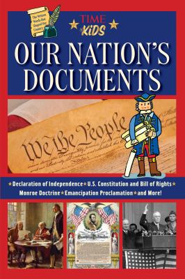 Our nation's documents : the written words that shaped our country cover image