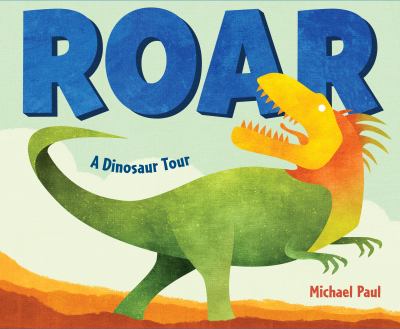 Roar : a dinosaur tour cover image