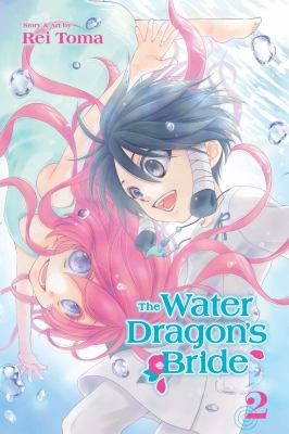 The water dragon's bride. 2 cover image