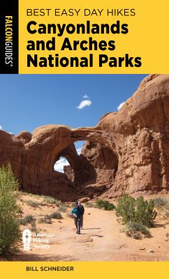 Falcon guide. Best easy day hikes Canyonlands and Arches National Parks cover image