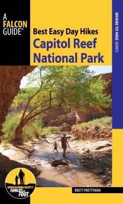 Falcon guide. Best easy day hikes. Capitol Reef National Park cover image