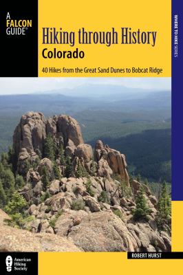 Falcon guide. Hiking through history. Colorado cover image