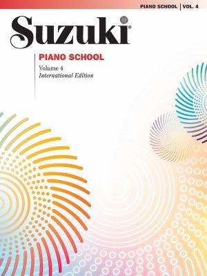 Suzuki piano school. Volume 4 cover image