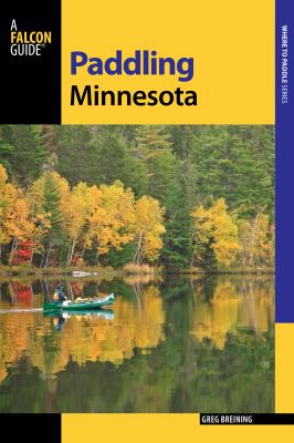 Falcon guide. Paddling Minnesota cover image
