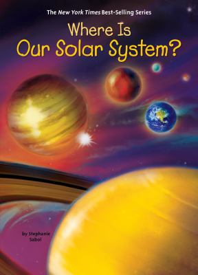 Where is our solar system? cover image