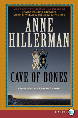 Cave of Bones a Leaphorn, Chee and Manuelito Novel cover image