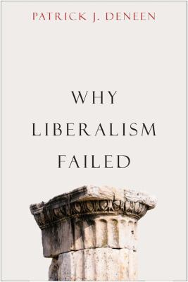 Why liberalism failed cover image