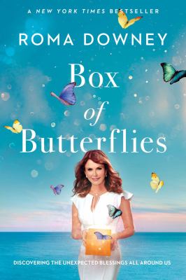 Box of butterflies : discovering the unexpected blessings all around us cover image