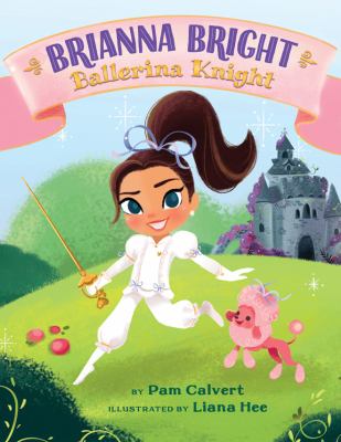 Brianna Bright, ballerina knight cover image