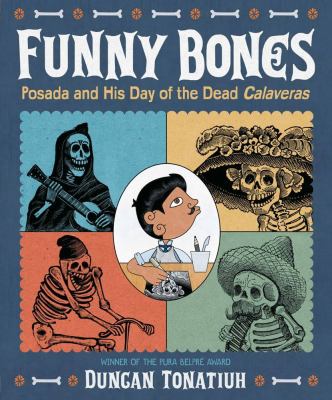 Funny bones Posada and his Day of the Dead calaveras cover image