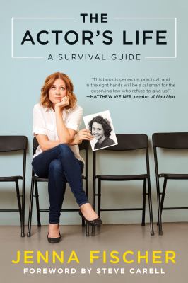 The actor's life : a survival guide cover image