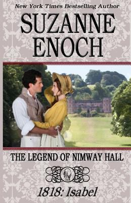The legend of Nimway Hall: 1818 - Isabel cover image