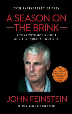 A season on the brink : a year with Bob Knight and the Indiana Hoosiers cover image