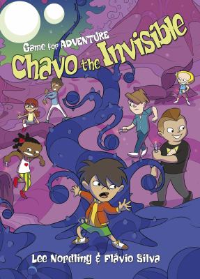 Game for adventure. Chavo the invisible : a graphic novel cover image