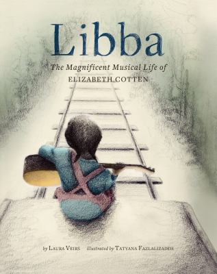 Libba the magnificent musical life of Elizabeth Cotten cover image