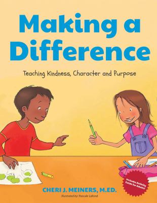 Making a difference teaching children kindness, character, and purpose cover image