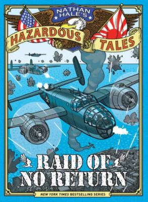 Raid of no return a World War II tale of the Doolittle Raid cover image
