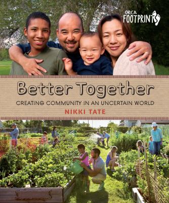 Better together : creating community in an uncertain world cover image