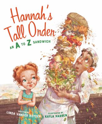 Hannah's tall order : an A to Z sandwich cover image