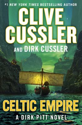 Celtic empire : a Dirk Pitt novel cover image