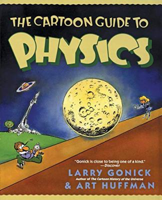 The cartoon guide to physics cover image