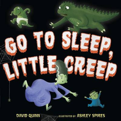 Go to sleep, little creep cover image