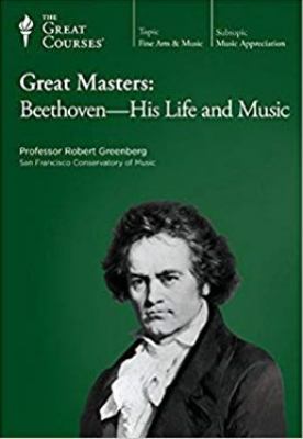 Great masters. Beethoven, his life & music cover image
