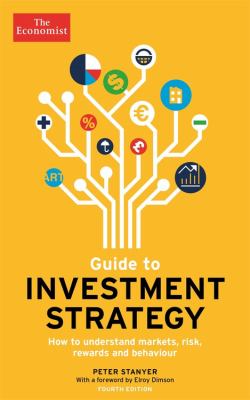Guide to investment strategy how to understand markets, risk, rewards, and behaviour cover image