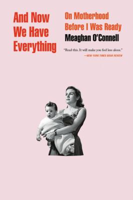 And now we have everything on motherhood before I was ready cover image