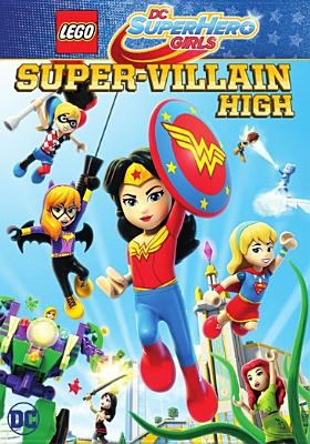 Lego DC super hero girls. Super-Villain High cover image