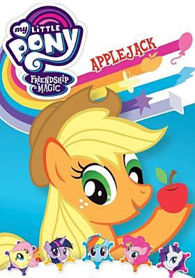 My little pony, friendship is magic. Applejack cover image