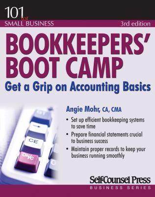 Bookkeepers' boot camp : get a grip on accounting basics cover image