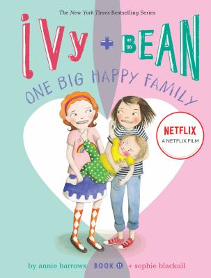 Ivy + Bean : one big happy family cover image