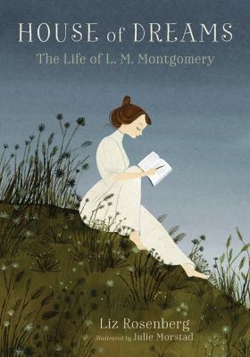 House of dreams : the life of L. M. Montgomery cover image